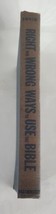 Right And Wrong Ways To Use The Bible Hard Cover Book J. Carter Swaim - $279.59 MXN