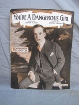 Antique 1900s &quot;You&#39;re A Dangerous Girl&quot; Sheet Music #179 - £15.49 GBP