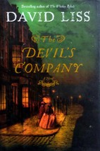 The Devil&#39;s Company by David Liss / 2009 Hardcover 1st Edition Suspense - £4.54 GBP
