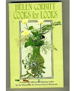 Helen Corbitt Cooks for Looks: An Adventure in Low-Calorie Eating Corbit... - $169.16 MXN