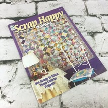 Scrap Happy Quilting House Of White Birches Craft Pattern Book Vintage 90’s - $7.91