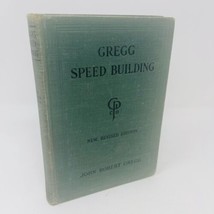 Gregg Speed Building Revised Edition John Robert Gregg  1938 HB Shorthand - £8.59 GBP
