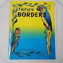 Nature Borders by Mary Lou Johnson Dandy Lion Productions 1997 - $131.14 MXN