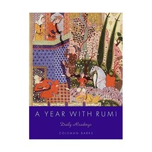 A Year with Rumi: Daily Readings Barks, Coleman/ Moyne, John/ Arberry, A. J./ Er - £24.29 GBP