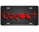 Coexist Inspired Art Red on Grill FLAT Aluminum Novelty Auto License Tag... - $17.99