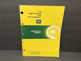 John Deere 140 Auger Platform &amp; Hay Conditioner Operator&#39;s Manual OME81679 - £14.78 GBP