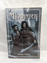Midwinter Matthew Sturges Fantasy Book - £18.67 GBP
