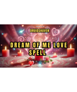 Powerful Dream of Me Love Spell – Attract Your Soulmate &amp; Ignite Passio - €40,34 EUR