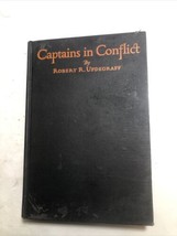 Vintage 1927 Captains in Conflict by Robert R. Updegraff Hard Cover 1st ... - £12.66 GBP
