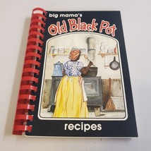 Big Mama&#39;s Old Black Pot Recipes (1987 First Edition) Vtg Country Cook Book - £22.01 GBP