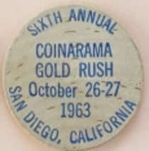 COINARAMA Sixth Annual 1963 San Diego California Souvenir Wooden Dollar Chip - £3.15 GBP