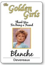 Blanche Devereaux Golden Girls Name Badge Tag Magnet Fastener Halloween Costume - £13.30 GBP