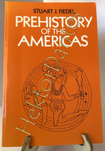 Prehistory of the Americas by Stuart J. Fiedel (1989, TrPB) - £9.07 GBP
