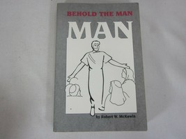Behold the Man by Robert McKewin SIGNED - £23.39 GBP