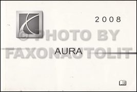 2008 Saturn Aura Owner&#39;s Manual Original [Paperback] Saturn - £24.70 GBP