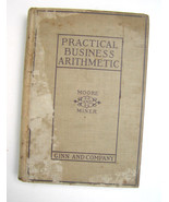 Practical Business Arithmetic Moore &amp; Miner 1906 Ginn &amp; Co Vintage - £4.70 GBP