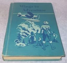 Vintage Ginn and Co Wings to Adventure Sixth Reader 1953 - £15.88 GBP