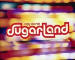 Enjoy the Ride degli Sugarland (CD, novembre 2006, Mercury Nashville) - $5.23