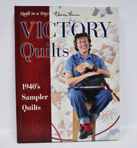 Quilt in a Day Victory Quilts Sewing Book - $27.95
