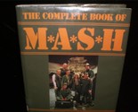 Complete Book of M*A*S*H by Suzy Kalter 1985 - $20.00