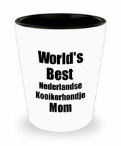 Nederlandse Kooikerhondje Mom Shot Glass Worlds Best Dog Lover Funny Gift For Pe - £9.59 GBP