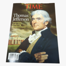 Thomas Jefferson America&#39;s Enduring Revolutionary 2015 Time Magazine Spe... - £7.86 GBP