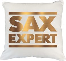 Sax Expert Witty Pun White Pillow Cover For A Musician, Composers, Condu... - £19.73 GBP+