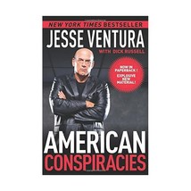 American Conspiracies: Lies, Lies, and More Dirty Lies That the Government Tells - £12.36 GBP