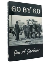 Jon A. Jackson GO BY GO  1st Edition 1st Printing - £63.49 GBP