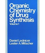 Volume 1, The Organic Chemistry of Drug Synthesis - £21.03 GBP