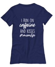 Mom TShirt I Run On Caffeine and Kisses Navy-W-Tee  - £16.83 GBP