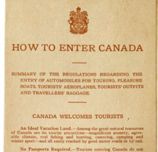 1930 How To Enter Canada Pamphlet Brochure Regulations Tourism Ottawa F15 - $19.99