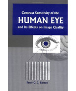 Contrast Sensitivity of the Human Eye and Its Effects on Image Quality - £39.90 GBP