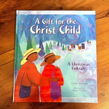 &#39;A Gift For The Christ Child&#39; Hardcover Book Vintage 2000 Linda Schlafer - $9.45