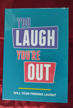 You Laugh You&#39;re Out - $14.52