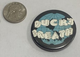 Vintage Duck’s Breath Pin Button Delaney Street Marketing - £12.83 GBP