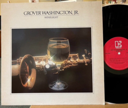 Grover Washington Jr Winelight Vinyl LP Elektra 6E-305 Just the Two of Us - £18.35 GBP