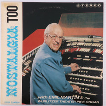 Emil Martin – Nostalgia Too - Wurlitzer Organ - LP Pipin&#39; Records SIGNED - £13.56 GBP