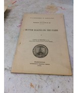 US DEPARTMENT OF AGRICULTURE FARMERS BULLETIN Butter Making On The Farm ... - $9.99