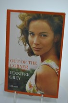 Out Of The Corner By Jennifer Grey - £5.49 GBP