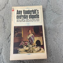 Amy Vanderbilt&#39;s Everyday Etiquette Paperback Book by Amy Vanderbilt 1962 - £11.00 GBP