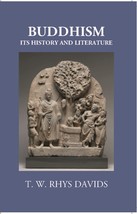 Buddhism Its History And Literature - £19.69 GBP