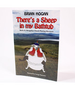 SIGNED Hogan Brian THERE&#39;S A SHEEP IN MY BATHTUB Signed By Author PB Boo... - $15.45