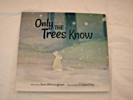 Only The Trees Know by Jane Whittingham (2022, Hardcover) - $12.82