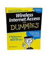 Wireless Internet Access for Dummies by Curt Simmons Reference Book Great - £3.86 GBP