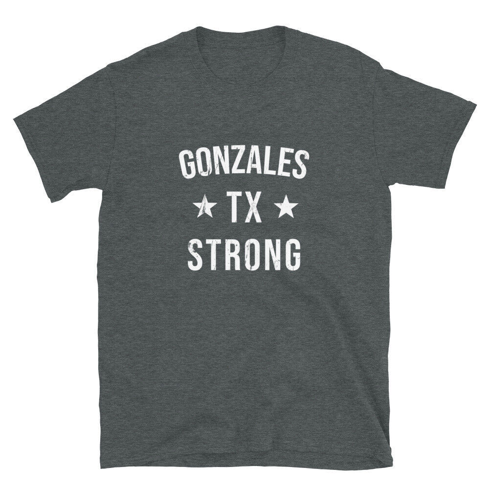 Primary image for Gonzales TX Strong Hometown Souvenir Vacation Texas