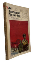 Pierre Boulle The Bridge Over The River Kwai Bantam 1968 Paperback - £5.43 GBP