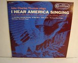 I Hear America Singing / ILGWU Radio Chorus / Nathaniel Shilkret, RCA Vi... - $25.43