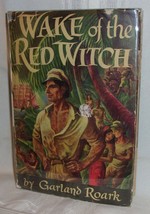 Garland Roark Wake Of The Red Witch First Edition 1946 John Wayne Filmed Novel - £71.85 GBP
