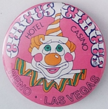 CIRCUS CIRCUS Hotel Casino Reno/Las Vegas 2-1/4&quot; Vintage  Pinback Button - £3.99 GBP